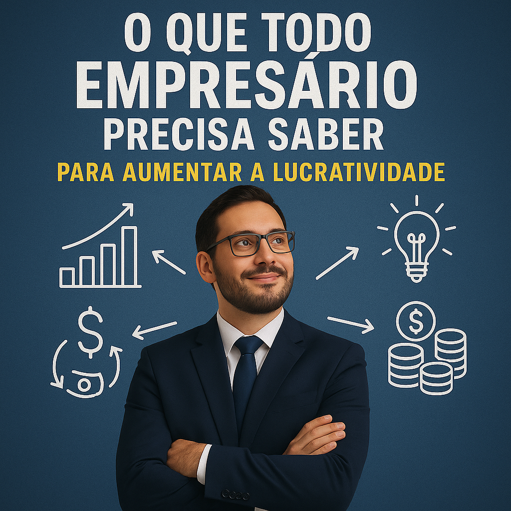 O que todo empresário precisa saber
